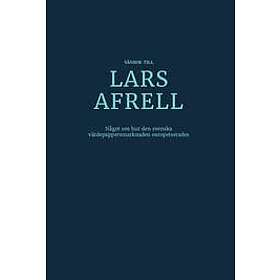 André Andersson, Urban Funered, Kerstin Hermansson: Vänbok Lars Afrell