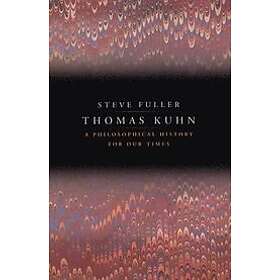 Steve Fuller: Thomas Kuhn