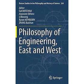 Carl Mitcham, Bocong LI, Byron Newberry, Baichun ZHANG: Philosophy of Engineering, East and West