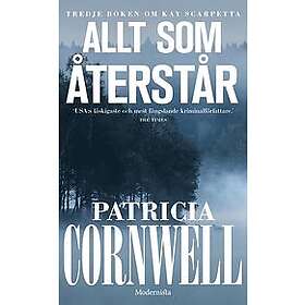 Patricia Cornwell: Allt som återstår