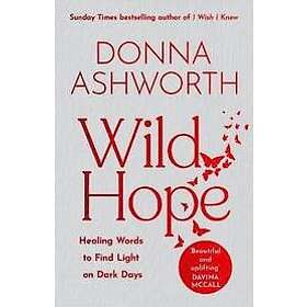 Donna Ashworth: Wild Hope
