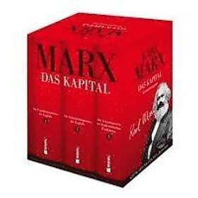 Karl Marx: Das Kapital (Vollständige Gesamtausgabe)