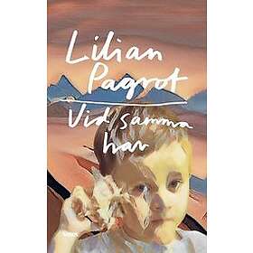 Lilian Pagrot: Vid samma hav