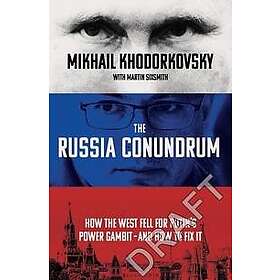 The Russia Conundrum