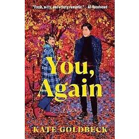 Kate Goldbeck: You, Again