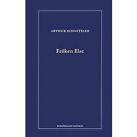 Arthur Schnitzler: Fröken Else