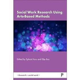 : Social Work Research Using Arts-Based Methods