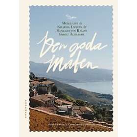 Henrik Ennart, Charlotte Fredriksson: Den goda maten