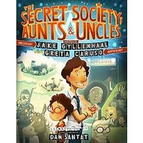 Jake Gyllenhaal, Greta Caruso: Secret Society Of Aunts & Uncles