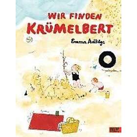 Emma AdBåge: Wir finden Krümelbert