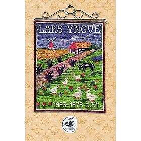Lars Yngve: Lars Yngve 1963-1976 e.Kr