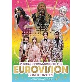 Malcolm MacKenzie: The Unofficial Guide to the Eurovision Song Contest