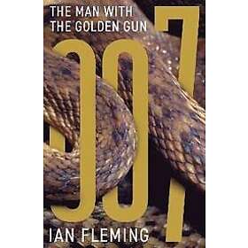 Ian Fleming: The Man with the Golden Gun