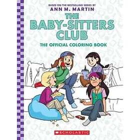 Official The Baby-Sitter's Club: The Colouring Book