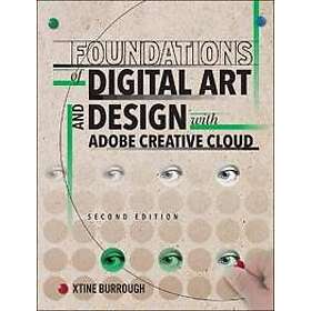 Foundations of Digital Art and Design with Adobe Creative Cloud