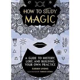 How to Study Magic