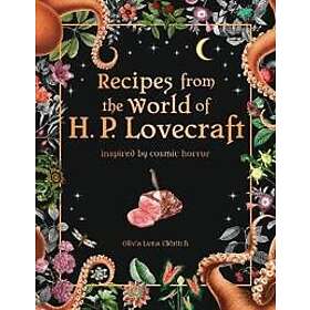 Recipes from the World of H.P Lovecraft