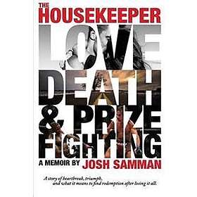 The Housekeeper: Love, Death, & Prizefighting