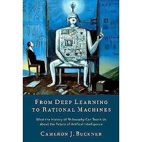 From Deep Learning to Rational Machines