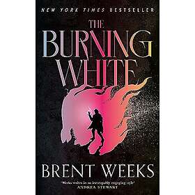 The Burning White: Book Five of Lightbringer