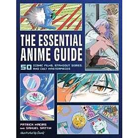 The Essential Anime Guide