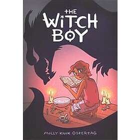 The Witch Boy: A Graphic Novel (the Witch Boy Trilogy #1)