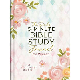 The Daily 5-Minute Bible Study Journal for Women: 365 Encouraging Readings