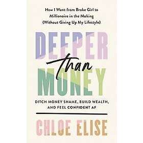 Deeper Than Money