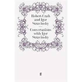 Conversations with Igor Stravinsky