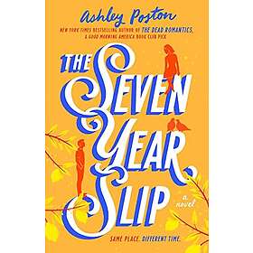 The Seven Year Slip