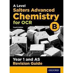 OCR A Level Salters' Advanced Chemistry Year 1 Revision Guide