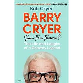 Barry Cryer: Same Time Tomorrow?