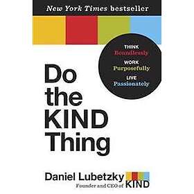 Do the KIND Thing