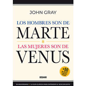 Los Hombres Son de Marte,: Las Mujeres Son de Venus, (Tercera Edición)