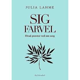 Sig farvel