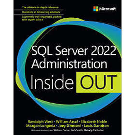 SQL Server 2022 Administration Inside Out