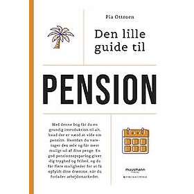 Den lille guide til Pension