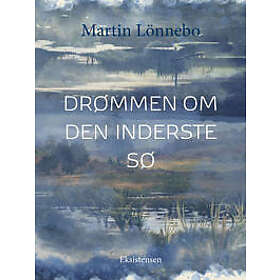 Drømmen om Den Inderste Sø