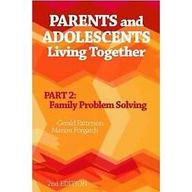 Parents and Adolescents Living Together, Part 2