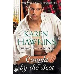 Caught By The Scot: Made To Marry 1