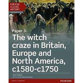 Edexcel A Level History, Paper 3: The witch craze in Britain, Europe and North America c1580-c1750 Student Book ActiveBook