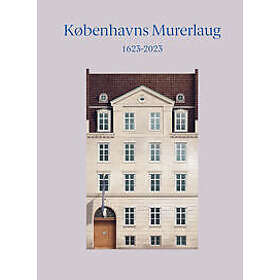 Københavns Murerlaug 1623-2023