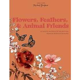 Watercolor Workbook: Flowers, Feathers, and Animal Friends