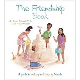 Friendship Book: A Guide to Making and Keeping Friends