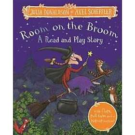 Room on the Broom: A Read and Play Story