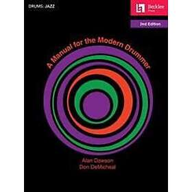A Manual for the Modern Drummer