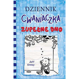 Dziennik cwaniaczka. Zupelne dno