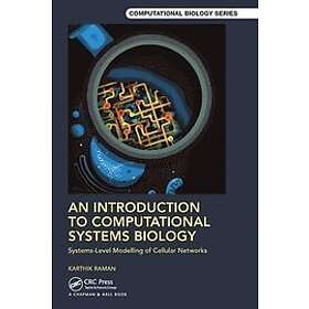 An Introduction to Computational Systems Biology Engelska Paperback softback