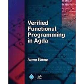 Verified Functional Programming in Agda Engelska Hardback