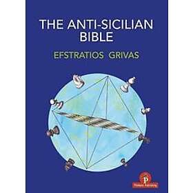 Efstratios Grivas: The Anti-Sicilian Bible